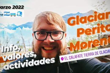 Con precios actualizados, un nuevo vlog en el Glaciar Perito Moreno